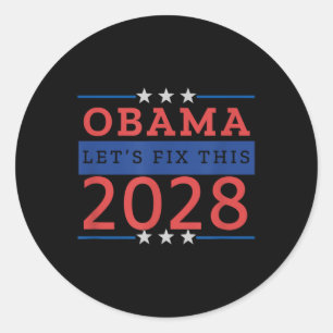 Obama Lets Fix This 2028  Classic Round Sticker