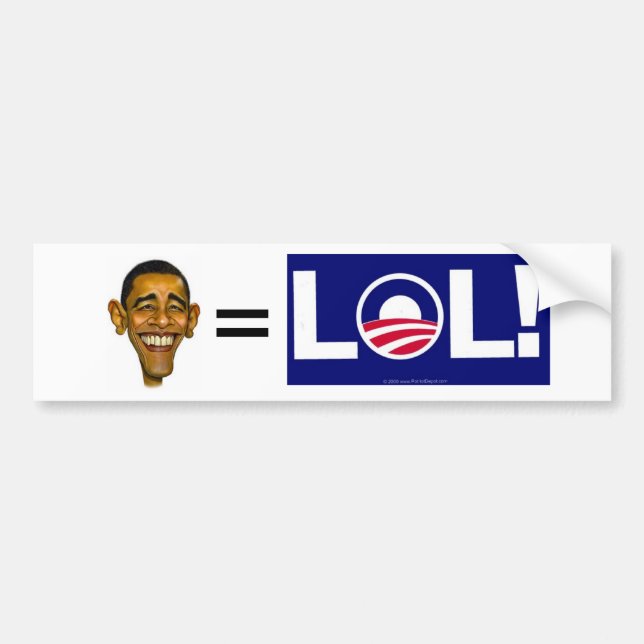obama=lol bumper sticker (Front)
