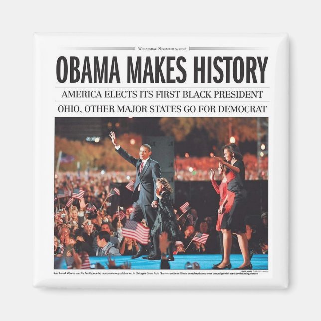 Obama Makes History Magnet (Front)