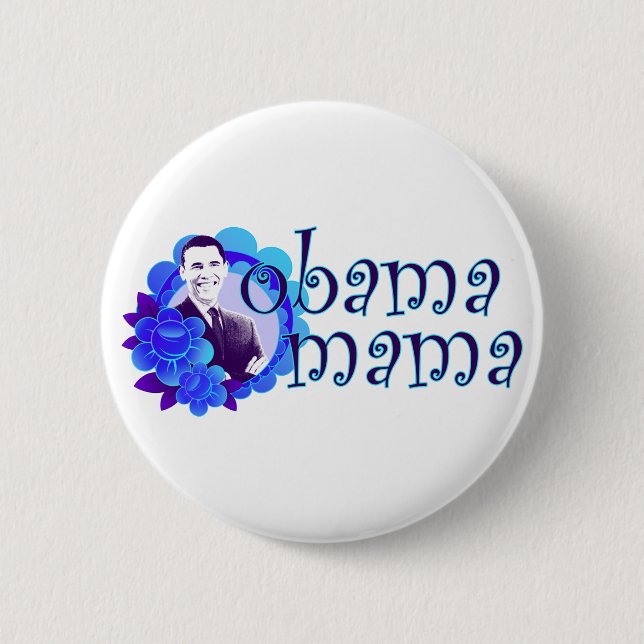 obama mama 6 cm round badge (Front)