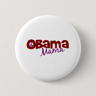 Obama Mama 6 Cm Round Badge