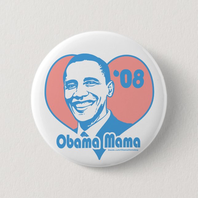 Obama Mama Button  (Front)