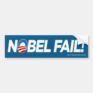 Obama- Nobel Fail! Bumper Sticker