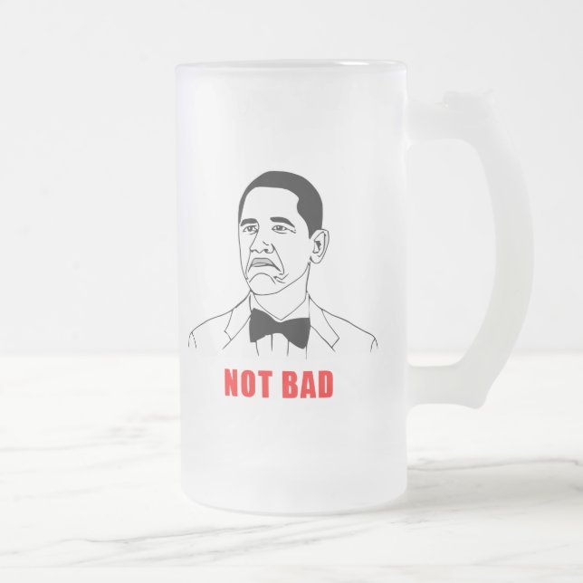 Obama not bad meme rage face comic frosted glass beer mug (Right)