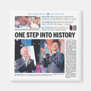 Obama: One Step Into History Magnet