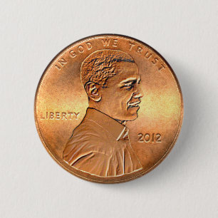 Obama Penny Button 2012 Edition