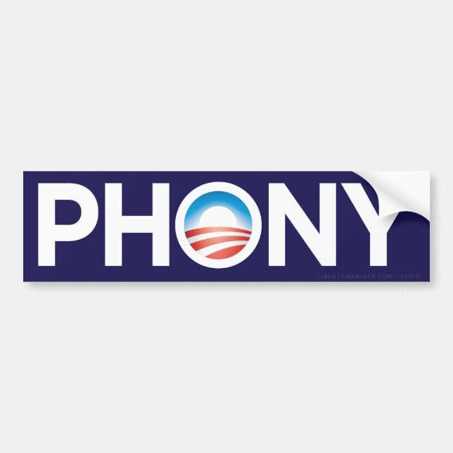 Obama Phoney Bumper Sticker (Front)