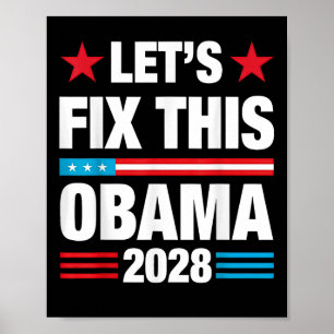 Obama Retro Vintage Patriotic 2028 Lets Fix This Poster