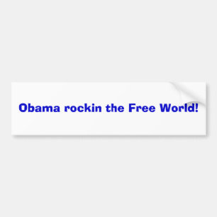 Obama rockin the Free World! Bumper Sticker