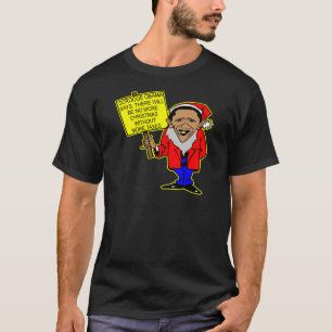 Obama Scrooge No Christmas More Taxes T-Shirt