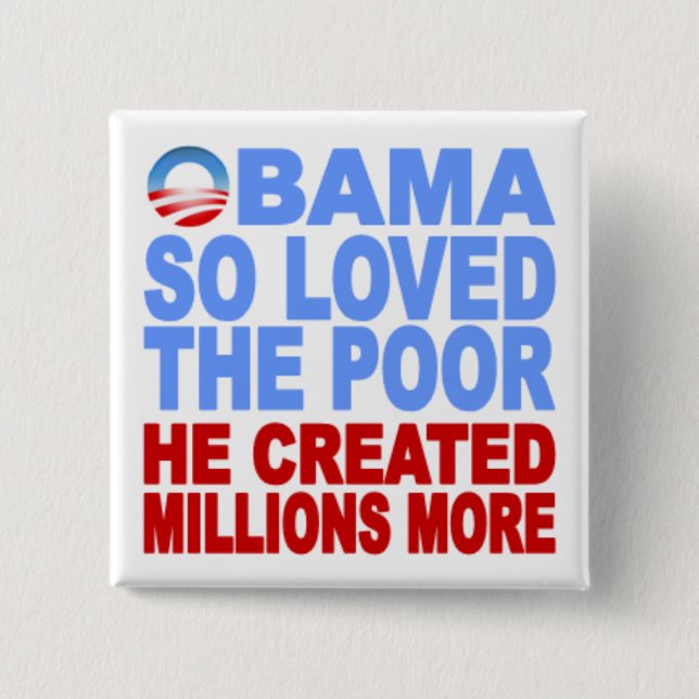 Obama So Loved the Poor Button (Front)
