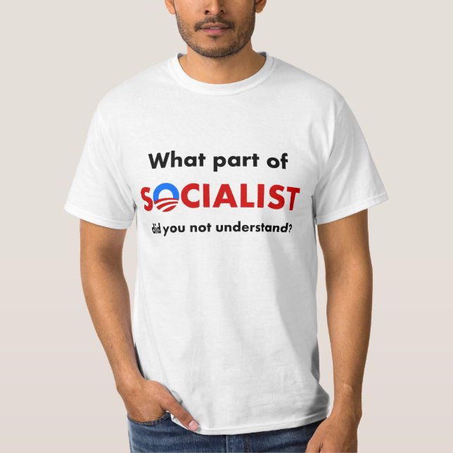 Obama Socialist T-shirt (Front)