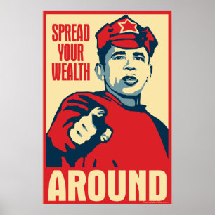Obama - Spread Your Wealth Around: OHP Poster
