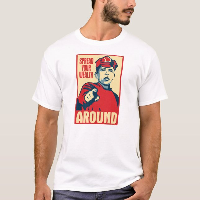 Obama - Spread Your Wealth Around: OHP T-Shirt (Front)