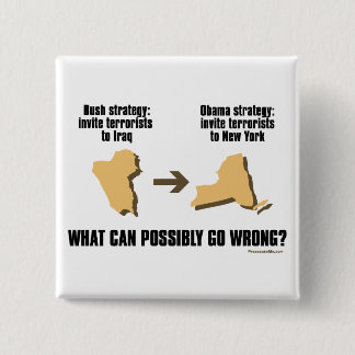 Obama Strategy - Iraq -> New York 15 Cm Square Badge