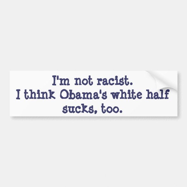Obama sucks!!! bumper sticker (Front)