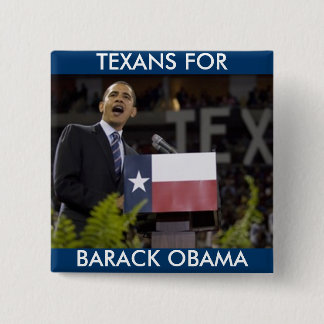 Obama_texas, BARACK OBAMA, TEXANS FOR 15 Cm Square Badge