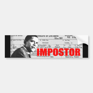 Obama the Impostor Bumper Sticker