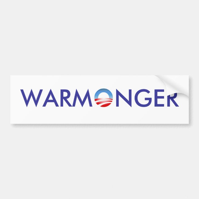Obama the Warmonger Bumper Sticker (Front)