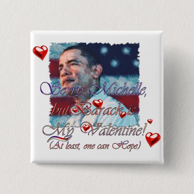 Obama Valentine etc. 15 Cm Square Badge (Front)