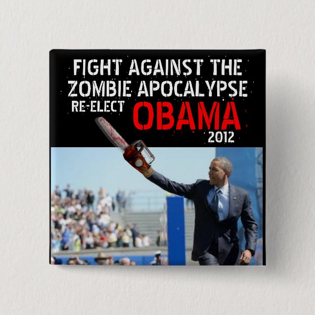 Obama vs Zombies 2012 15 Cm Square Badge (Front)