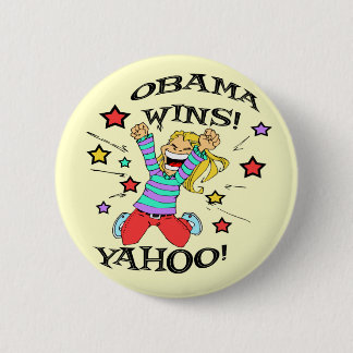 OBAMA WINS 6 CM ROUND BADGE