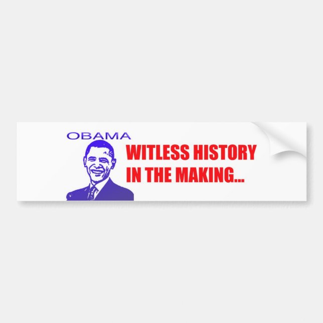 obama witless bumper sticker (Front)