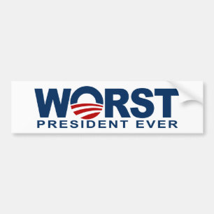 Obama - Worst President Ever Bumper Sticker