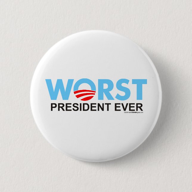 Obama WorstEver 6 Cm Round Badge (Front)