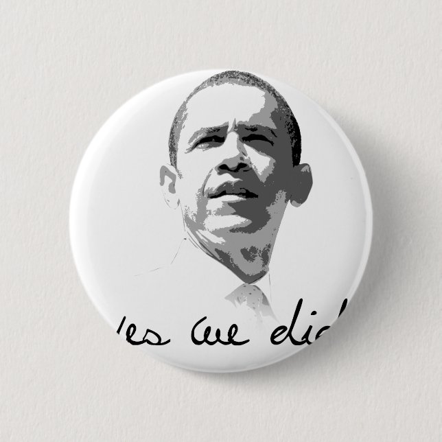 Obama: Yes We Did 6 Cm Round Badge (Front)