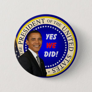 Obama - Yes We Did Button