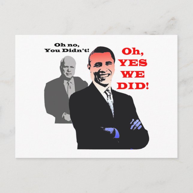 Obama YES WE DID Postcard (Front)