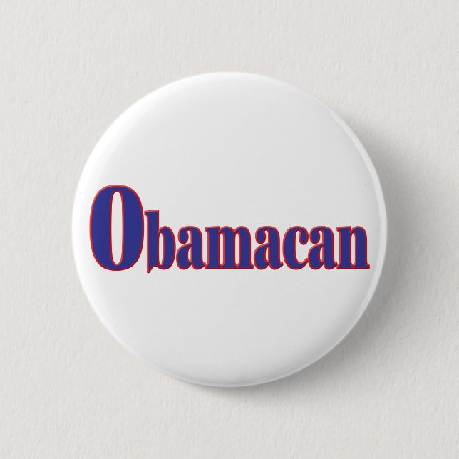 Obamacan 6 Cm Round Badge (Front)