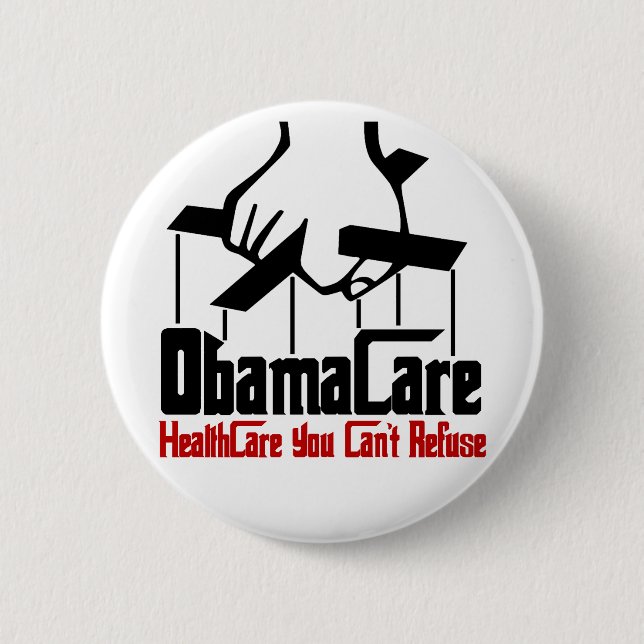 ObamaCare 6 Cm Round Badge (Front)