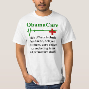 ObamaCare Side Effects T-Shirt