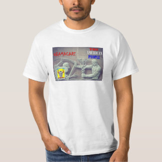 OBAMACARE vs THE AMERICAN PEOPLE T-Shirt