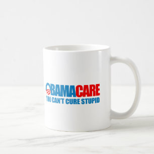 Obamacare - You can't cure stupid Coffee Mug