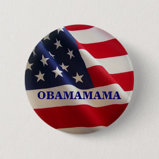 OBAMAMAMA 6 CM ROUND BADGE