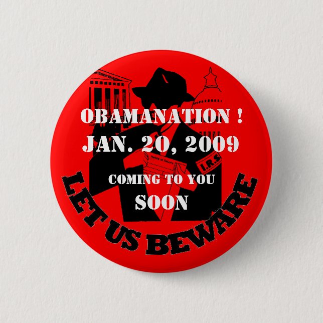 OBAMANATION, IRS 6 CM ROUND BADGE (Front)