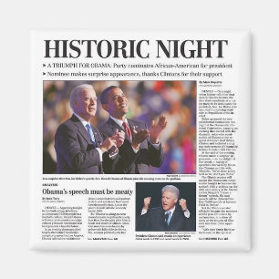 Obama's Historic Night Magnet