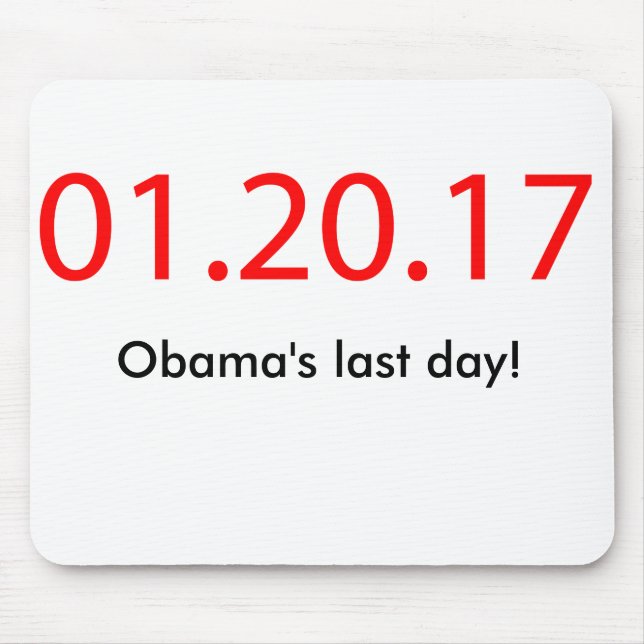 Obama's last day mouse mat (Front)