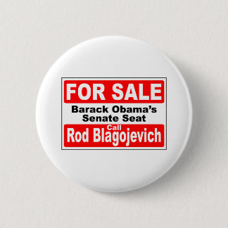 Obama's Senate Seat for Sale 6 Cm Round Badge