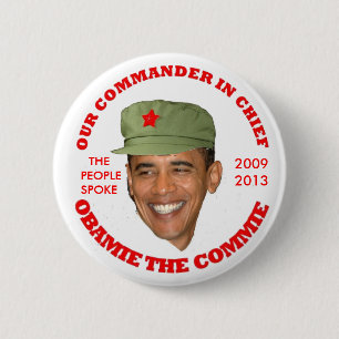 OBAMIE THE COMMIE 6 CM ROUND BADGE