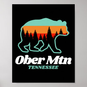 Ober Mountain Tennessee Skiing Snowboarding Bear  Poster