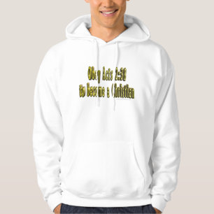 Obey Acts 2:38 to become a Christian hoodie