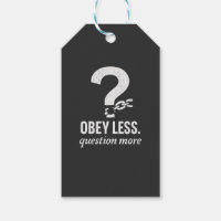 Obey Less. Question More – Rebellious Quote Design