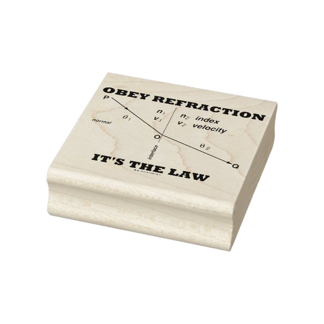 Obey Refraction It's The Law Physics Geek Humour Rubber Stamp (Stamp)