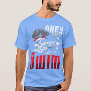 Obey the Captain wingsails ocean boating gift T-Shirt