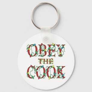 Obey the Cook Saying Holiday Lights Key Ring