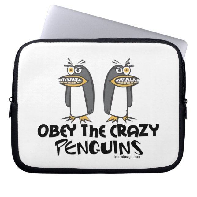 Obey the crazy Penguins! Laptop Sleeve (Front)